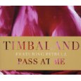 Pass At Me (feat. Pitbull) - Timbaland